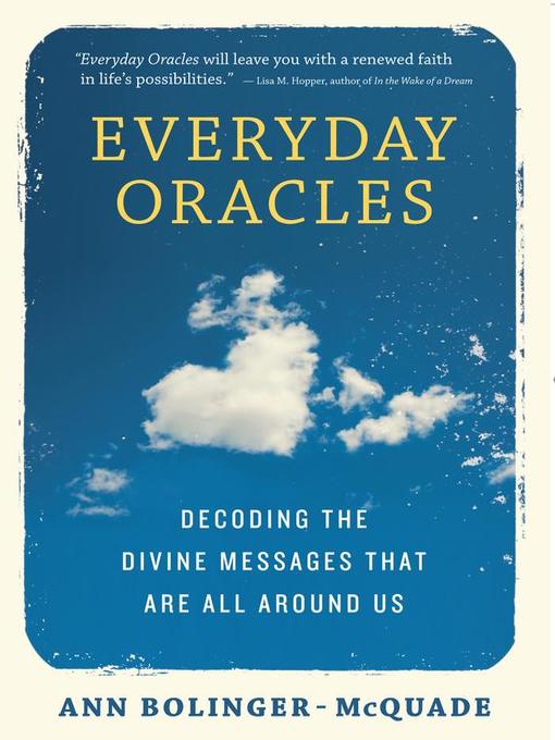 Title details for Everyday Oracles by Ann Bolinger-McQuade - Available